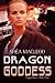 Dragon Goddess (Dragon Wars, #3)