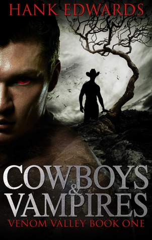 Cowboys & Vampires (Venom Valley #1)
