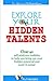 Explore Your Hidden Talents