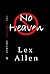 No Heaven (Imagine Trilogy, #1)