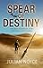 Spear of Destiny (Peter Dennis, #2)