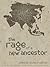 The Rage of a New Ancestor. 2010 New Asian Writing Short Stor... by Declan O’Sullivan