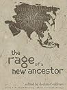 The Rage of a New Ancestor. 2010 New Asian Writing Short Story Anthology