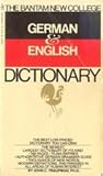 Bantam New College German and English Dictionary (Canadians / Robert E. Wall)