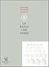 La razza che verrà by Edward Bulwer-Lytton