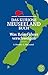 Das kuriose Neuseeland-Buch: Was Reiseführer verschweigen