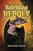 Hatchling Heroes (Dragon Paladin, #1)
