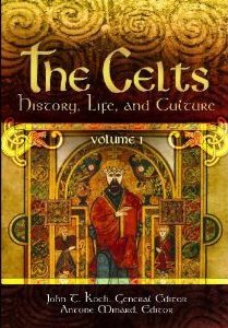The Celts: History, Life, and Culture [2 volumes] (Hardcover)