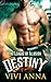 Destiny by Vivi Anna