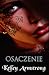 Osaczenie (Darkness Rising #1)