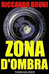 Zona d'ombra (Kindle Edition)