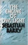 The Engine of Owl-Light (Hardcover)