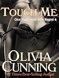Touch Me (One Night with Sole Regret, #4)