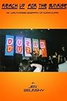 Reach Up for the Sunrise: An Unauthorized Biography of Duran Duran