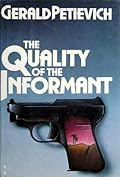 The Quality of the Informant