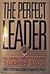 Perfect Leader by Eric G. Stephan