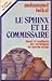 Le sphinx et le commissaire