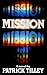 The Mission (English and Spanish Edition)