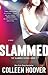 Slammed (Slammed, #1)