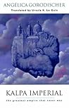 Book cover for Kalpa Imperial: The Greatest Empire That Never Was