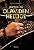 Jakten på Olav den Hellige by Øystein Morten