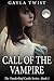 Call of the Vampire (The Vanderlind Castle, #1)