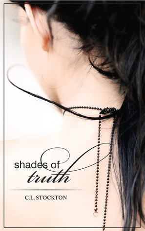Shades of Truth (Kindle Edition)