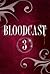 Unverhüllt (Bloodcast, #3)