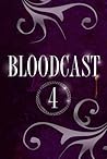 Das Vermächtnis (Bloodcast, #4)