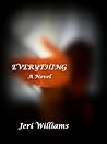 Everything by Jeri  Williams