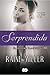 Sorprendida (The Blackstone Affair, #3)