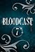 Entscheidung (Bloodcast, #7)