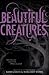 Beautiful Creatures (Caster...