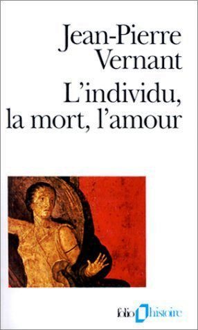 El individuo, la muerte y el amor en la antigua Grecia