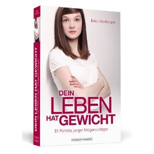 Dein Leben hat Gewicht