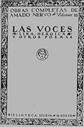 Las voces / Lira heroica y otros poemas