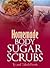 Homemade Body Sugar Scrubs