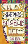 The Sleeping Baobab Tree