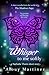 Whisper to me Softly (The Shadows Saga #1.5)