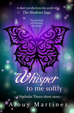 Whisper to me Softly (The Shadows Saga #1.5)