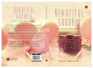 Beautiful Goodbye (Saat Terindah Untuk Berpisah)