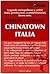 Chinatown, Italia