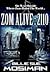 Zom Alive: 2110