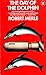 The Day of the Dolphin by Robert Merle