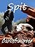 Spit: On Patrol #1