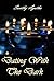 Dating With The Dark by Santhy Agatha