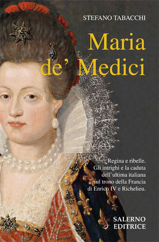 Maria de' Medici (Paperback)