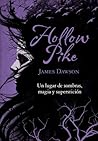 Hollow Pike by Juno  Dawson
