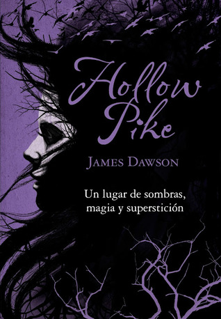 Portada de Hollow Pike, de Juno Dawson