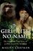The Girl with No Name: The Incredible True Story of a Child Raised by Monkeys
